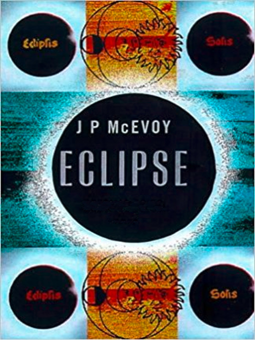 Title details for Eclipse by J. P. McEvoy - Available